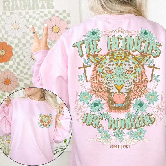Heavens Are Roaring Psalm 19:1 Bible Tiger Christian Faith Religious Sweatshirt - Picture 4 of 16